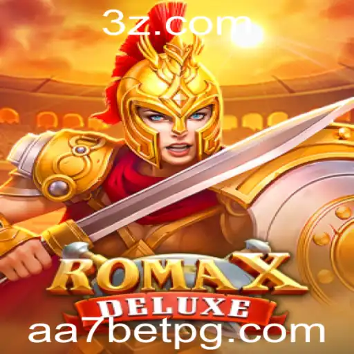 aa7 bet - RomaXDeluxe: Explorando o Jogo e como se destacar com aa7 bet